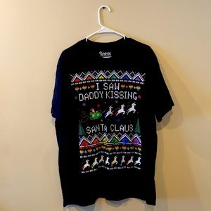 Unisex I Saw Daddy Kissing Santa Claus Shirt XL